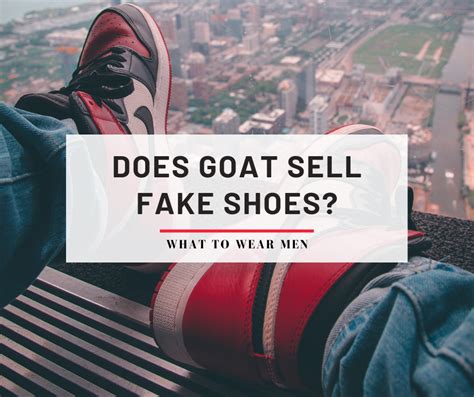 does goat sale fake shoes|is goat authentic shoes.